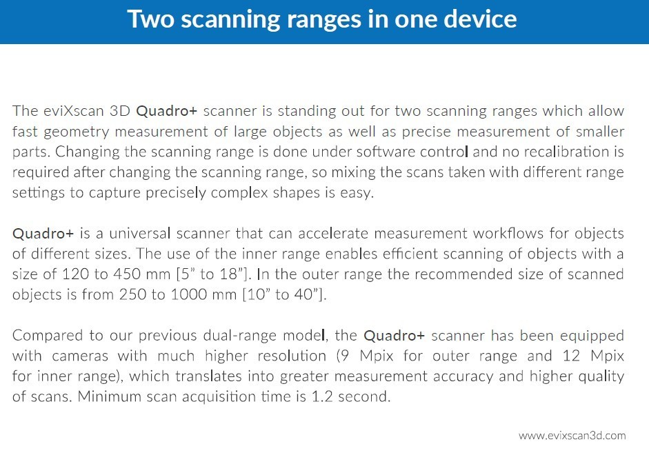 Evixscan Quadro + dual range 3D scanning system