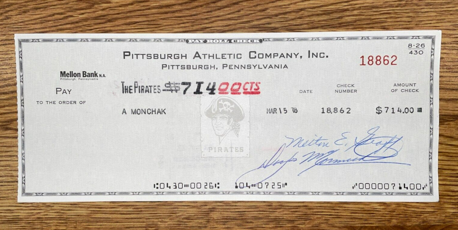 1978 Pittsburgh Pirates: Payroll Check: Alex Monchak - not endorsed