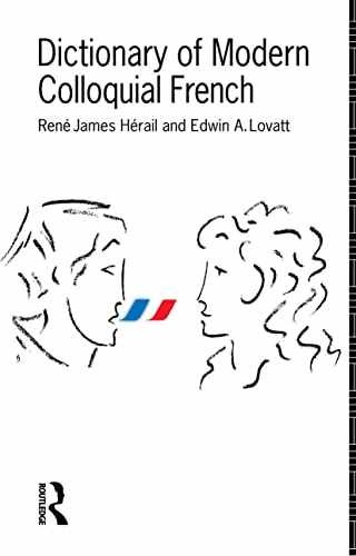 Dictionary of Modern Colloquial - Paperback, by Rene James Herail; - Very Good x