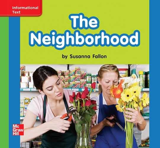Reading Wonders Leveled Reader The Neighborhood: - Spiral-bound - Very Good
