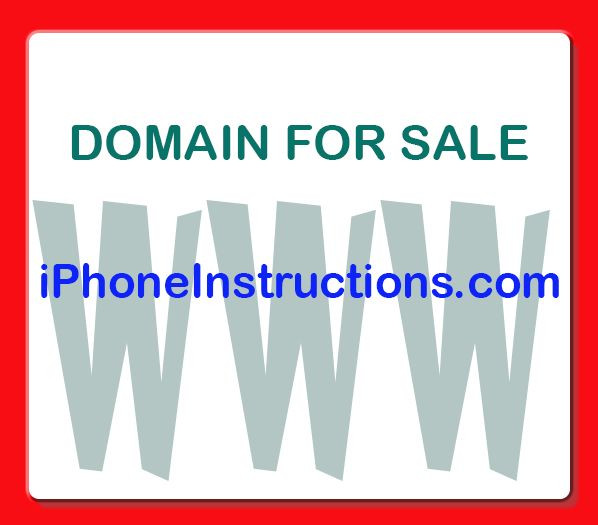 iPhoneInstructions.com Domain for Sale PRICE CUT!!!