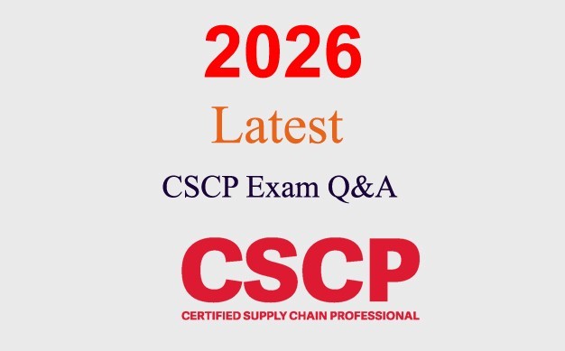 CSCP Supply Chain Professional Q&A GUARANTEED (1 month update)
