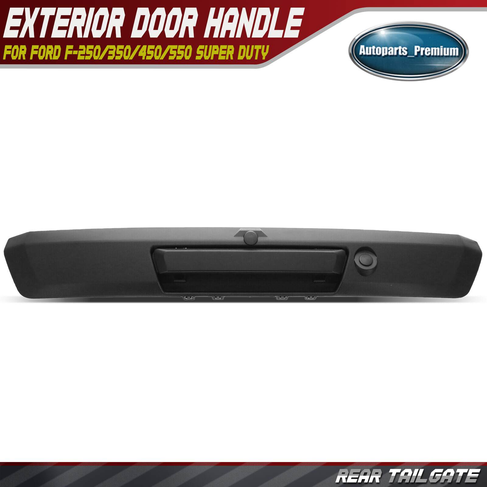 Upgraded Metal Tailgate Handle w/Camera Hole for Ford F-250 Super Duty 2017-2020