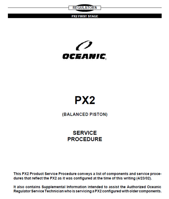 Oceanic PX2 1st Stage Regulator Maintenance Service Procedure Manual Scuba Dive