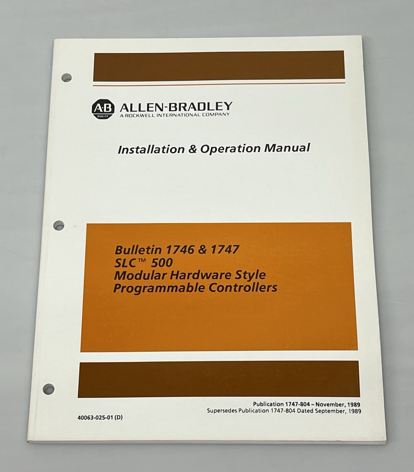 1989 Allen-Bradley SLC 500 Installation & Operation Manual Bulletin 1746 & 1747