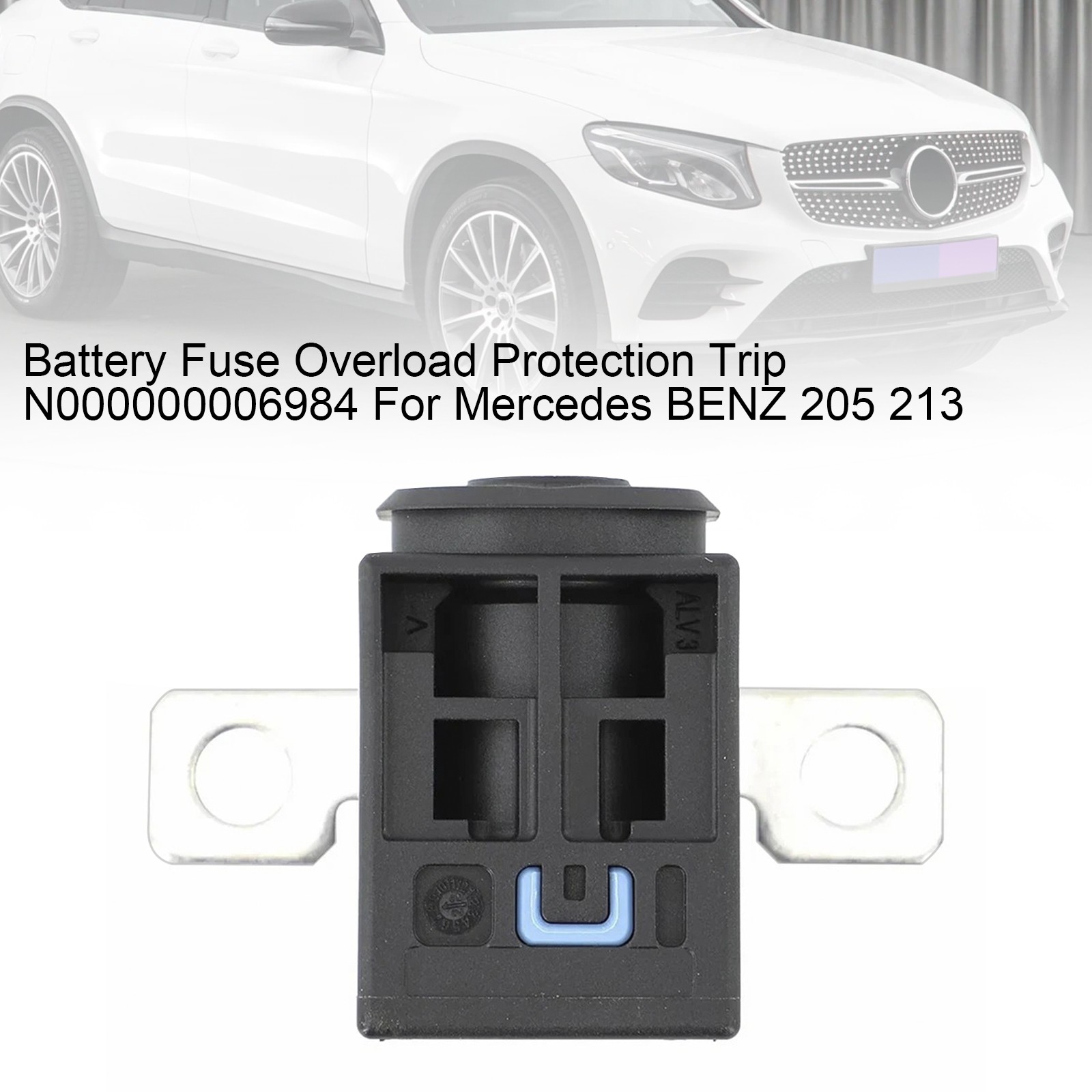 Battery Fuse Overload Protection Trip N000000006984 For Mercedes BENZ 205 213