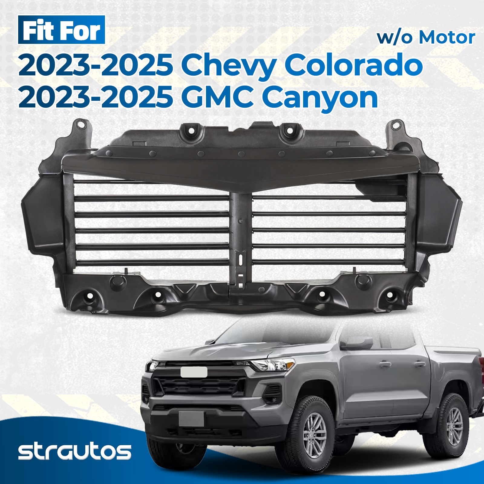 For 2023-2025 CHEVY COLORADO GMC Canyon Upper Radiator Shutter W/O Motor