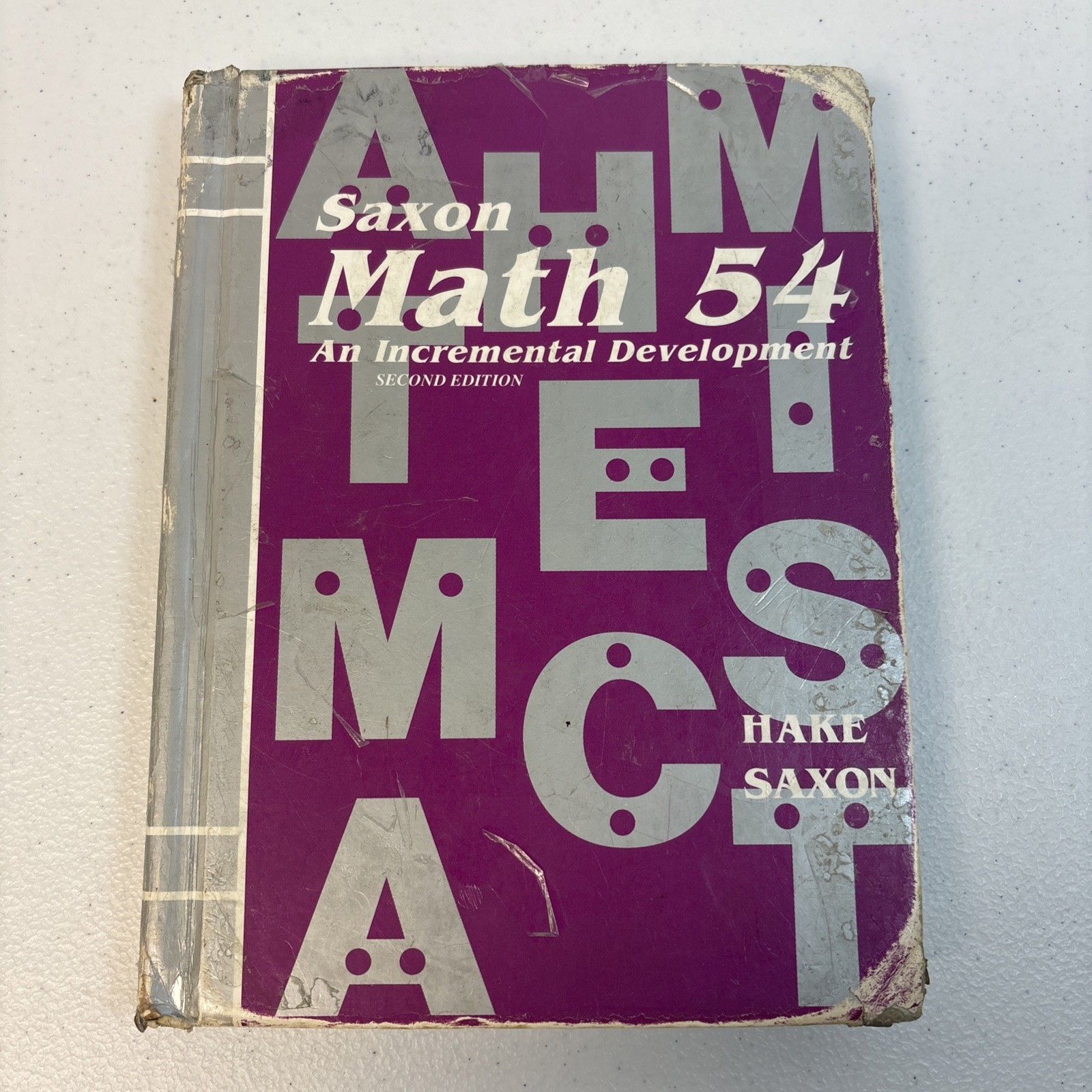 Saxon Math 54: An Incremental Development 2nd Edition Stephen Hake - Rough Shape