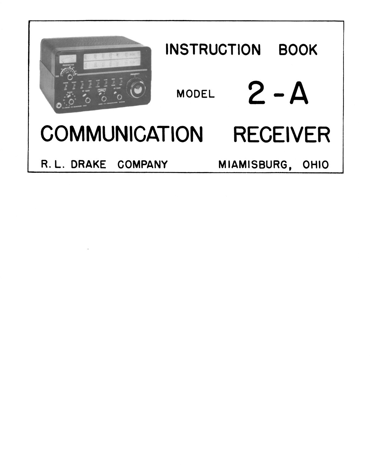 R.LDrake Drake 2A 2-A ShortWave Receiver Manual plus  2-AC Info