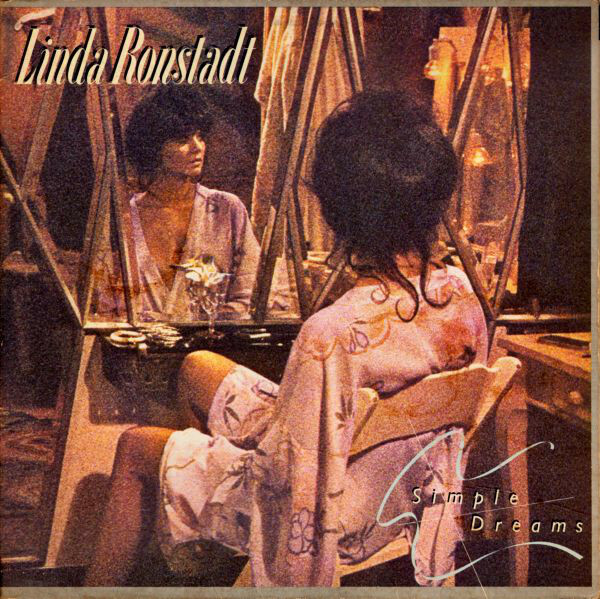 LINDA RONSTADT "SIMPLE DREAMS"  PREMIUM QUALITY USED LP (NM/EX)