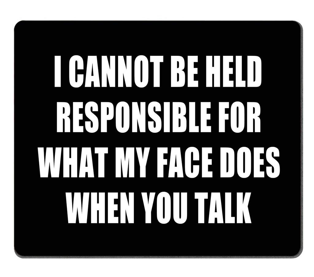 Quote Mouse Pad I Can Not Be Held Responsible Thick Mat 9.5 X 7.9 Inch