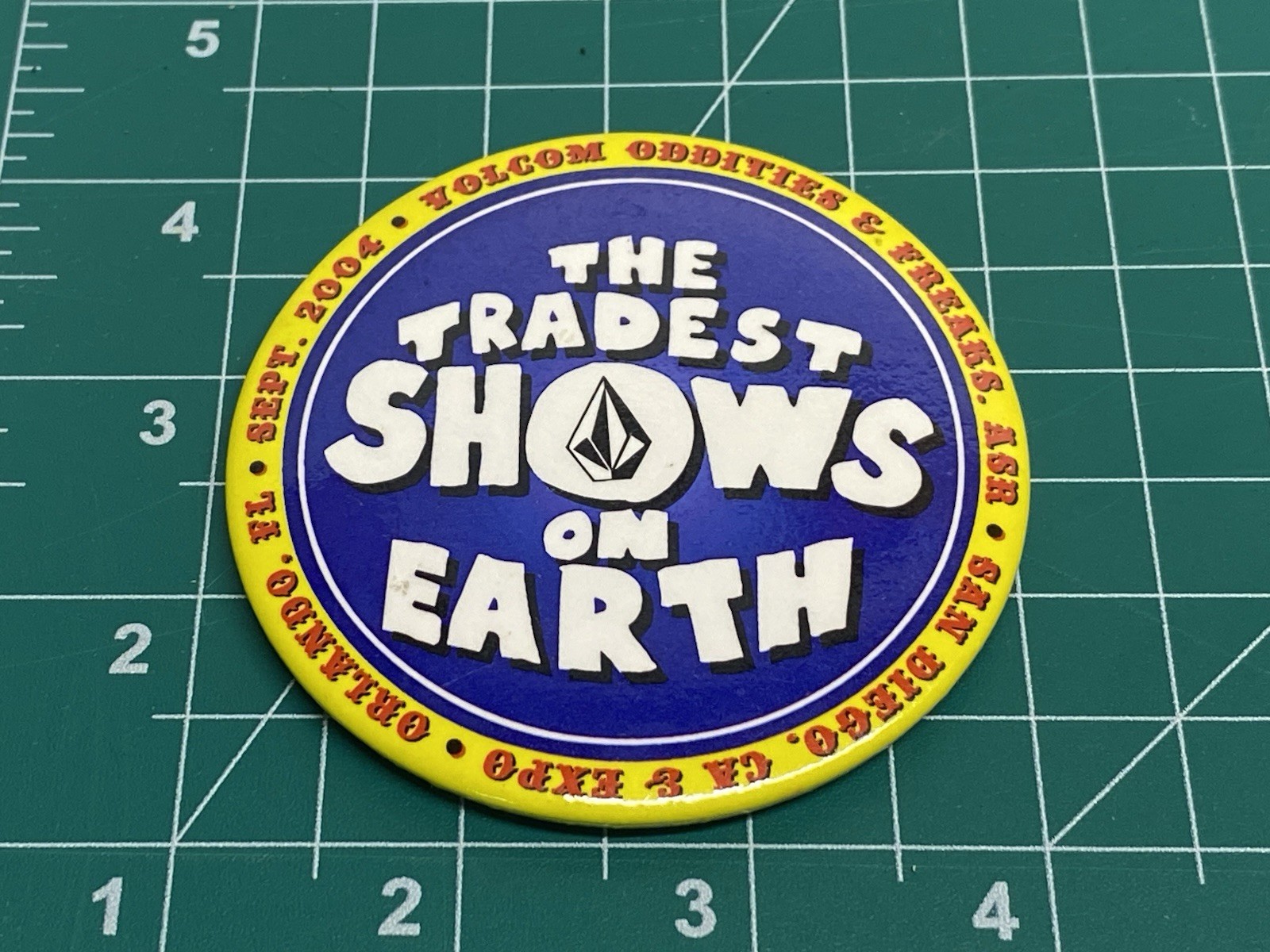 2004 Volcom TRADEST SHOW ON EARTH Circus Button Pin Badge Rare Collectible Trade