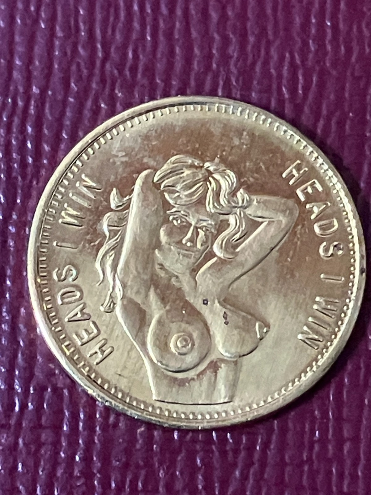 Risque Token   Heads I Win - Tails You Lose   Lucky Brass Coin Adult Novelty