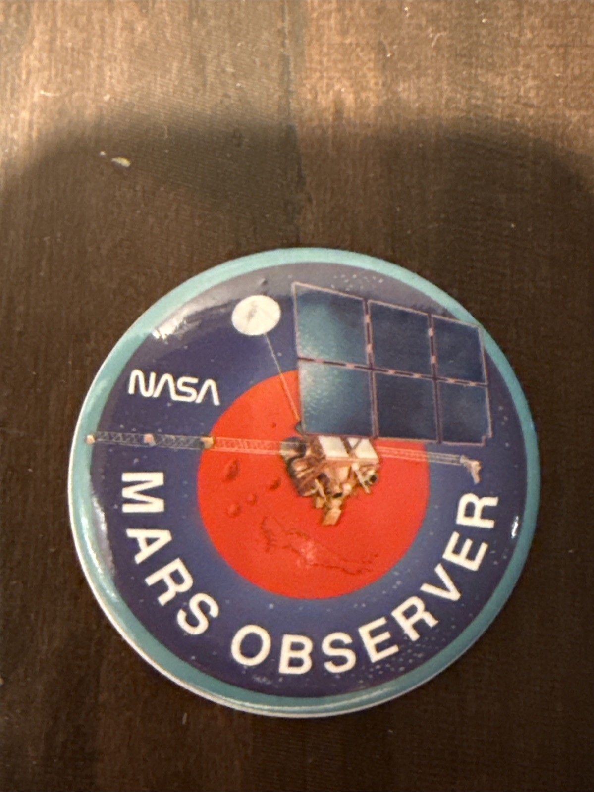 MARS OBSERVER NASA LAUNCH MISSION SPACE Pin Back Button LAUNCHED 1992