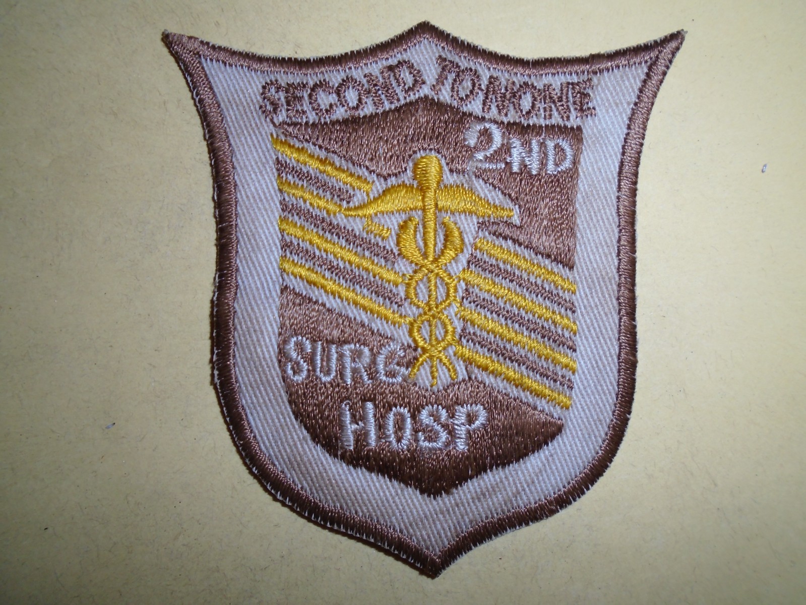 US Army 2nd SURGICAL Hospital "SECOND TO NONE" Vietnam War Patch