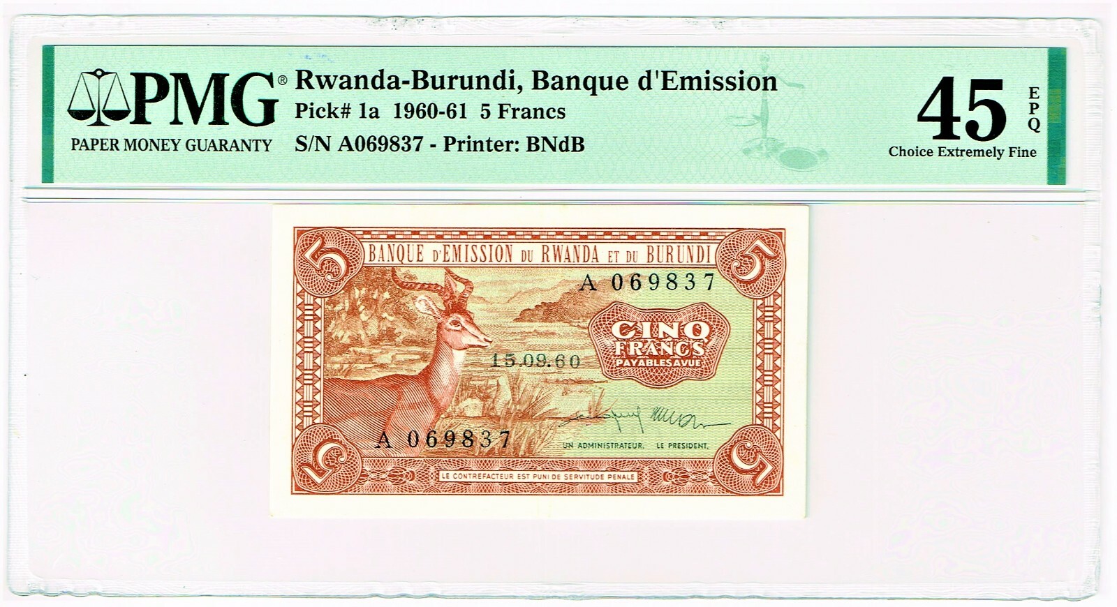 Rwanda-Burundi: 5 Francs 15.9.1960 Pick 1a PMG Choice Extremely Fine 45 EPQ.