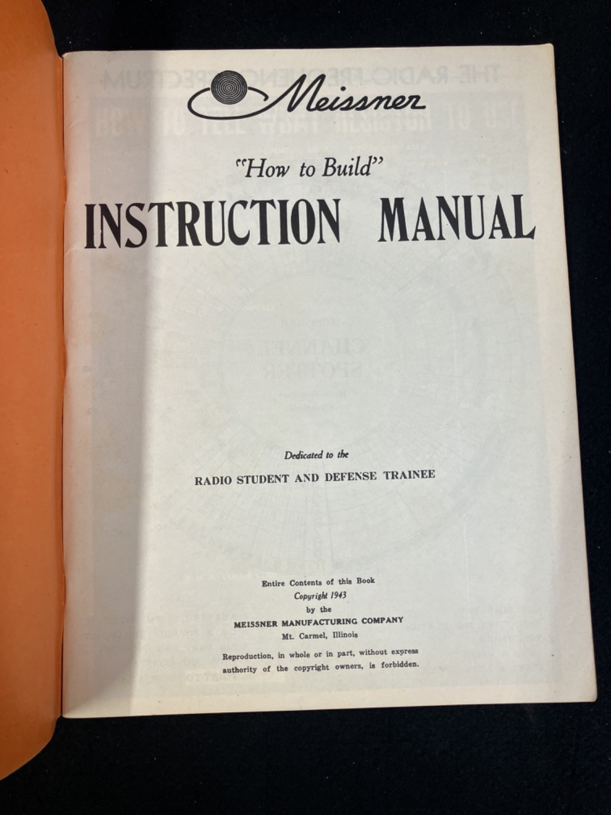 1943 MEISSNER "HOW TO BUILD" INSTRUCTION MANUAL, ELECTRONICS, VGC