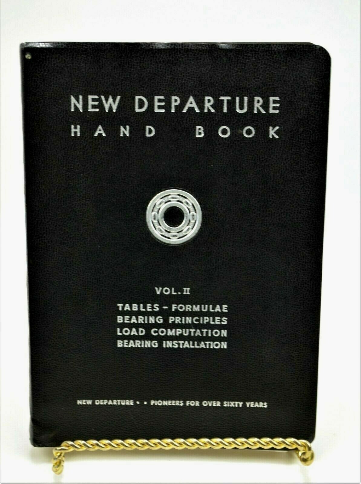Vtg 1951 New Departure Handbook Vol. II - General Motors Lubs & Ball Bearings