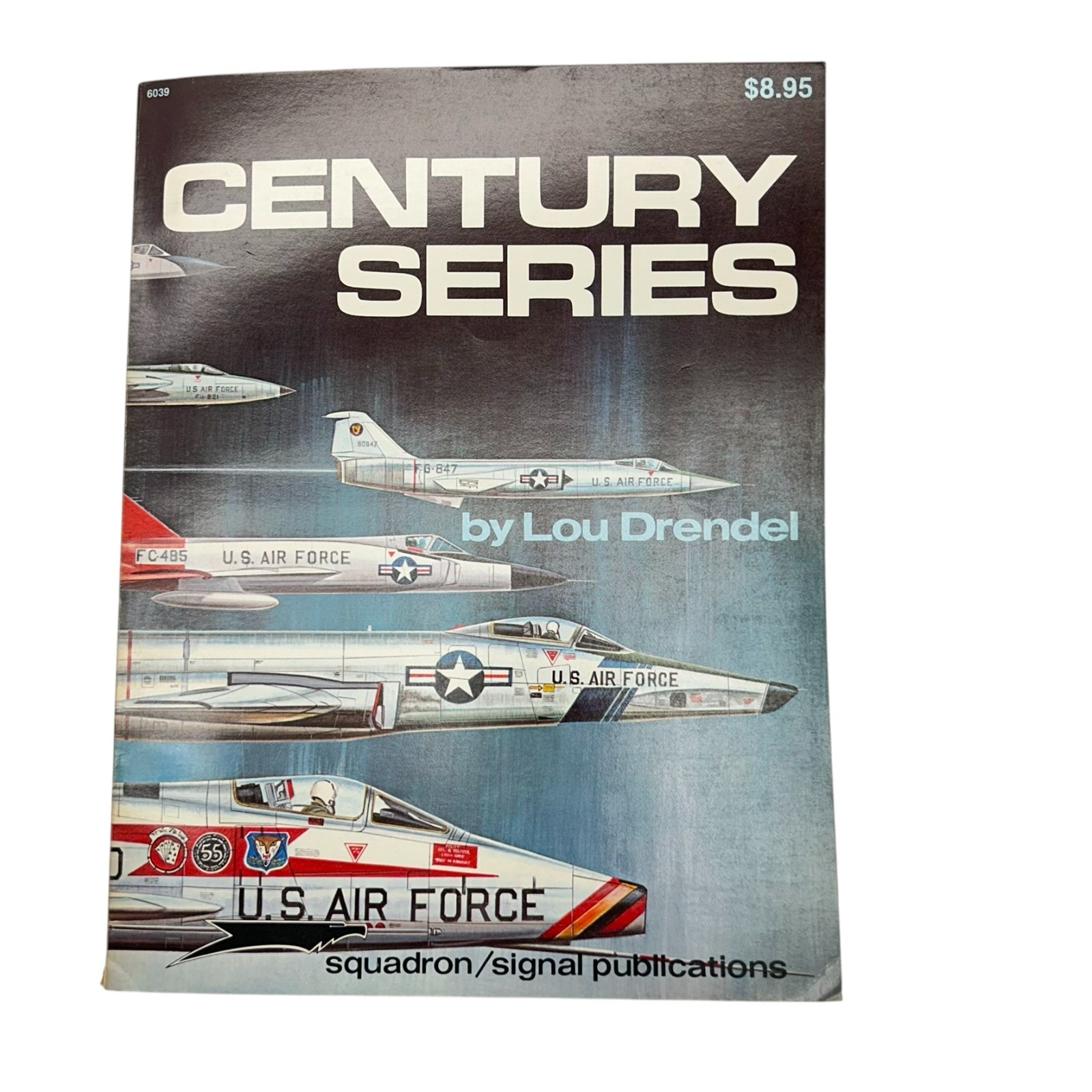 VTG 1979 Squadron USAF Century Series in Colors 6039 Paperback by Lou Drendel