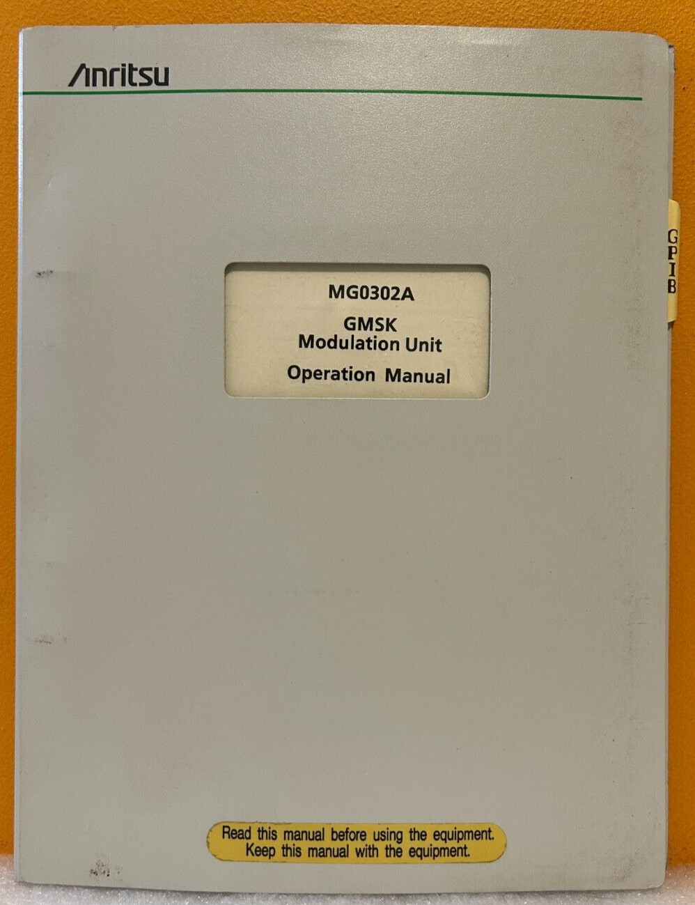 Anritsu M-W0691AE-6.0 1997 MG0302A GMSK Modulation Unit Operation Manual