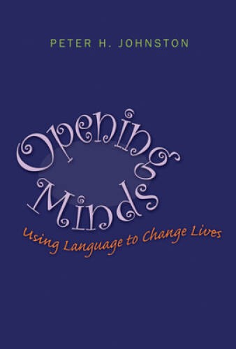 Opening Minds: Using Language to Change Lives - Paperback - GOOD
