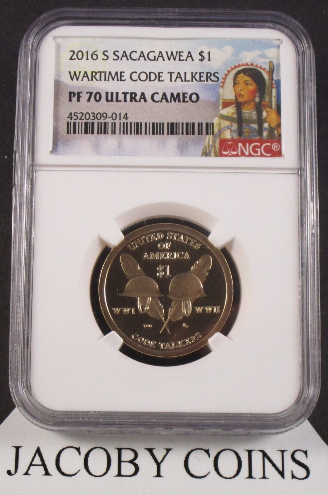 2016 S Sacagawea $1 NGC PF70 Ultra Cameo Portrait Label