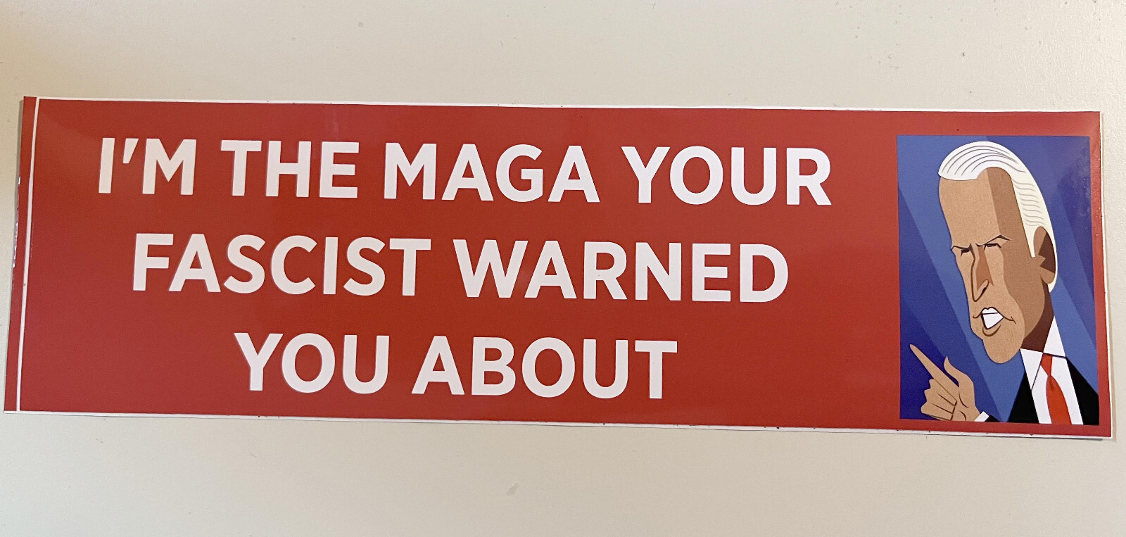 Anti-Biden MAGA Bumper Sticker 10 x 3