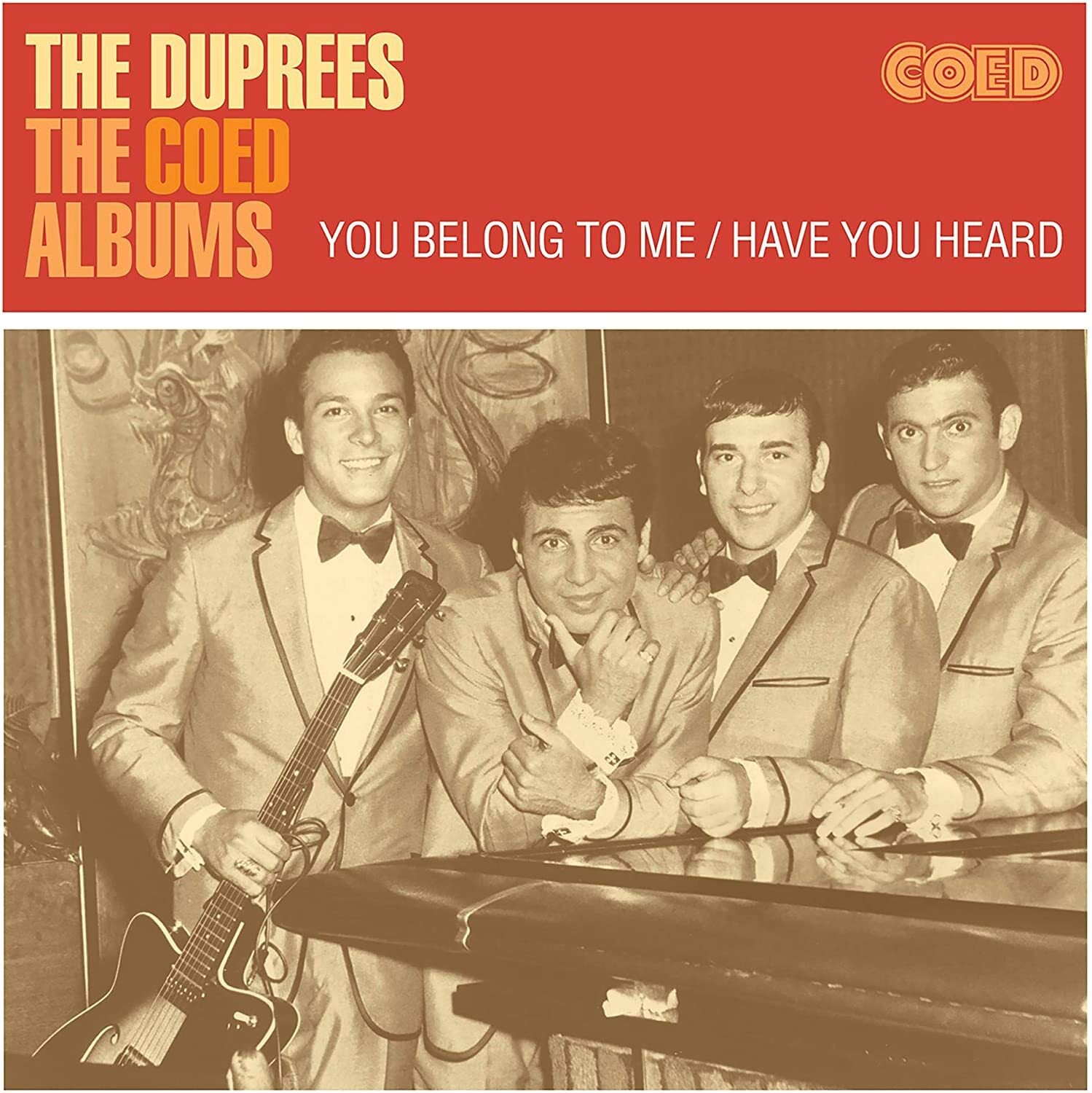 The Duprees The Coed Albums: You Belong to Me/Have You Heard (CD) Album