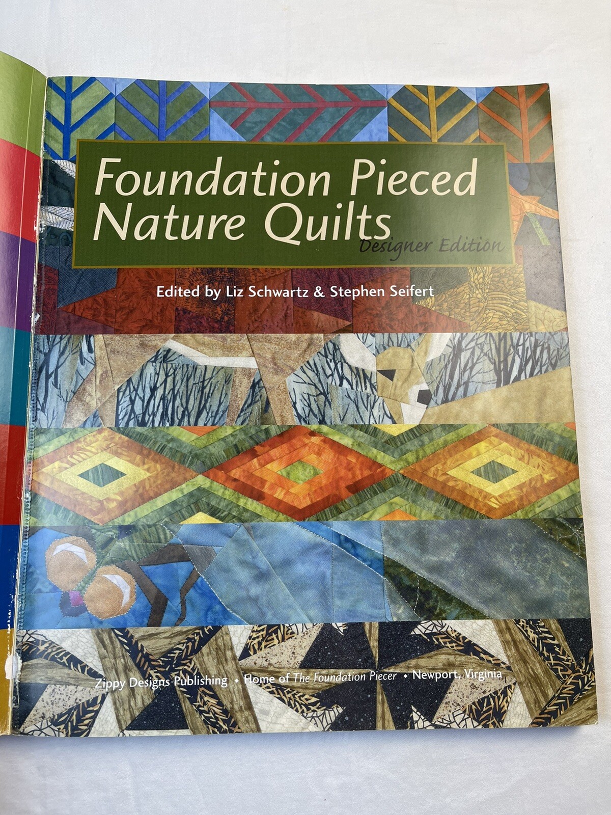 Foundation Pieced Nature Quilts Designer Edition 2002 Schwartz; Seifert