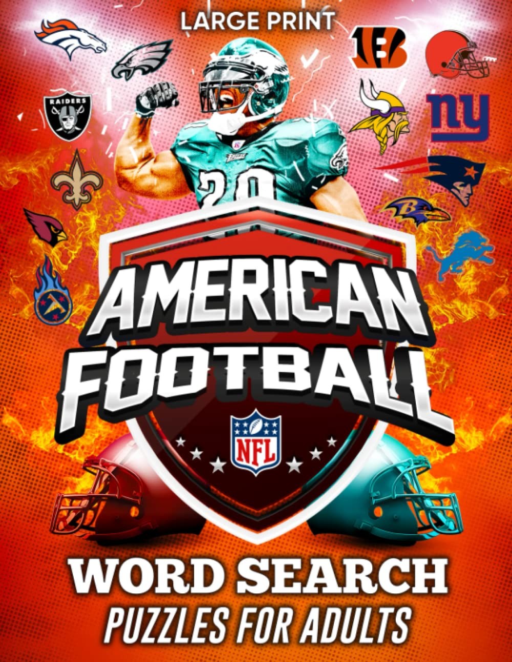 Football Word Search Puzzles Large Print: The Big Book Of Wordsearch For America