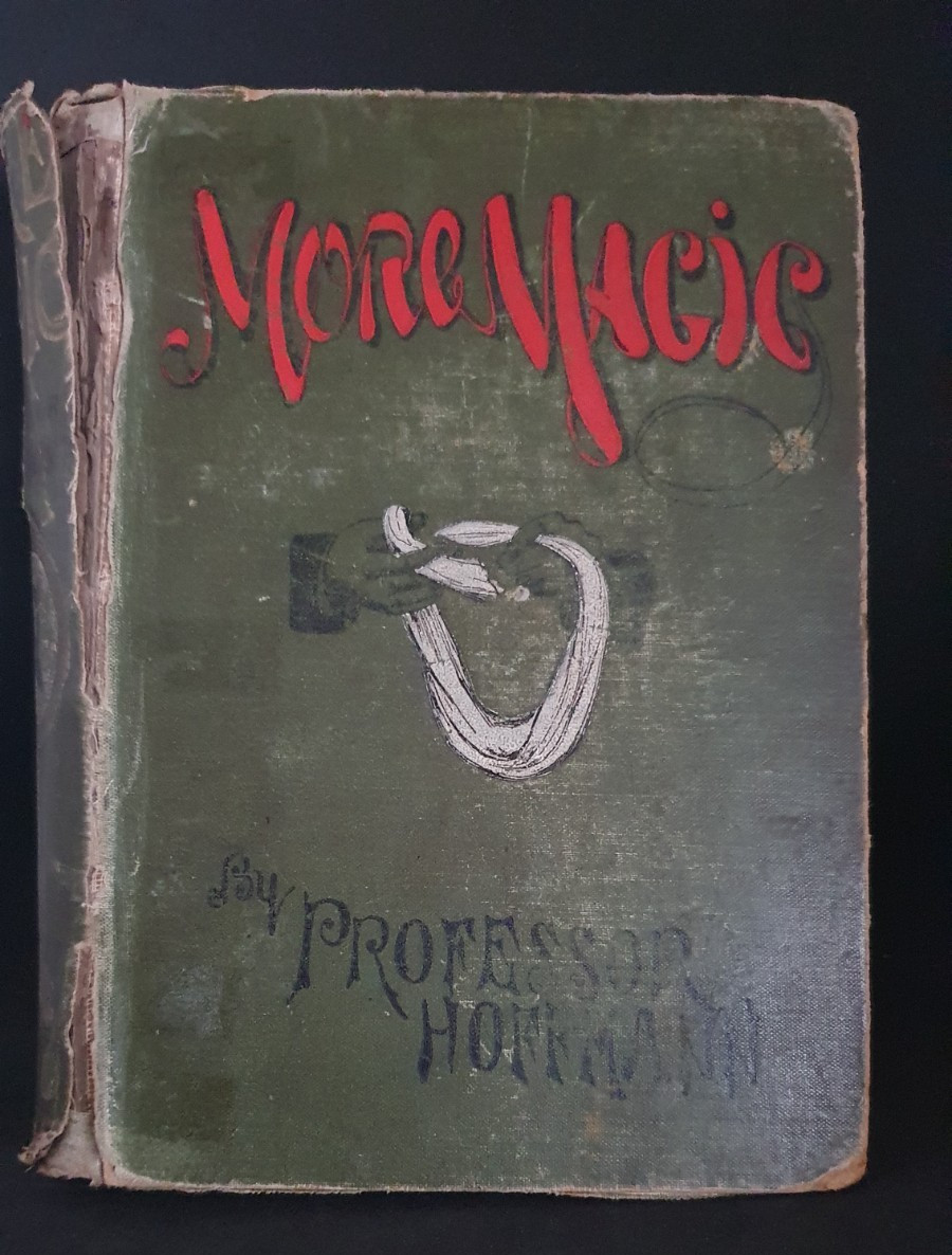 Collectable Very Rare 1893 First Edition “More Magic” by Professor Hoffmann