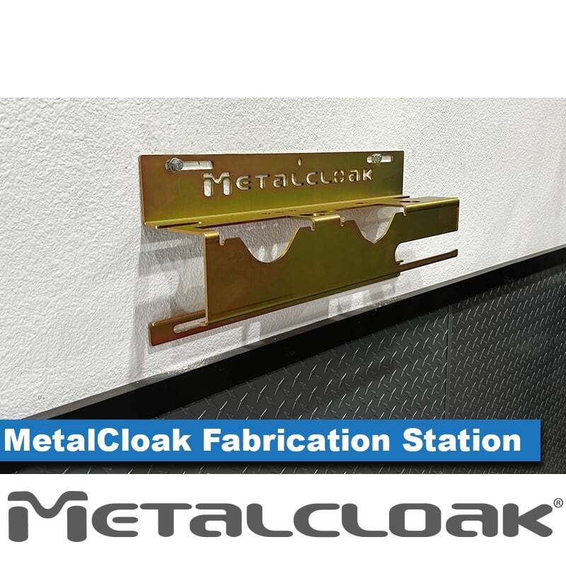 MetalCloak Fabrication Station - Easy Tool Holder