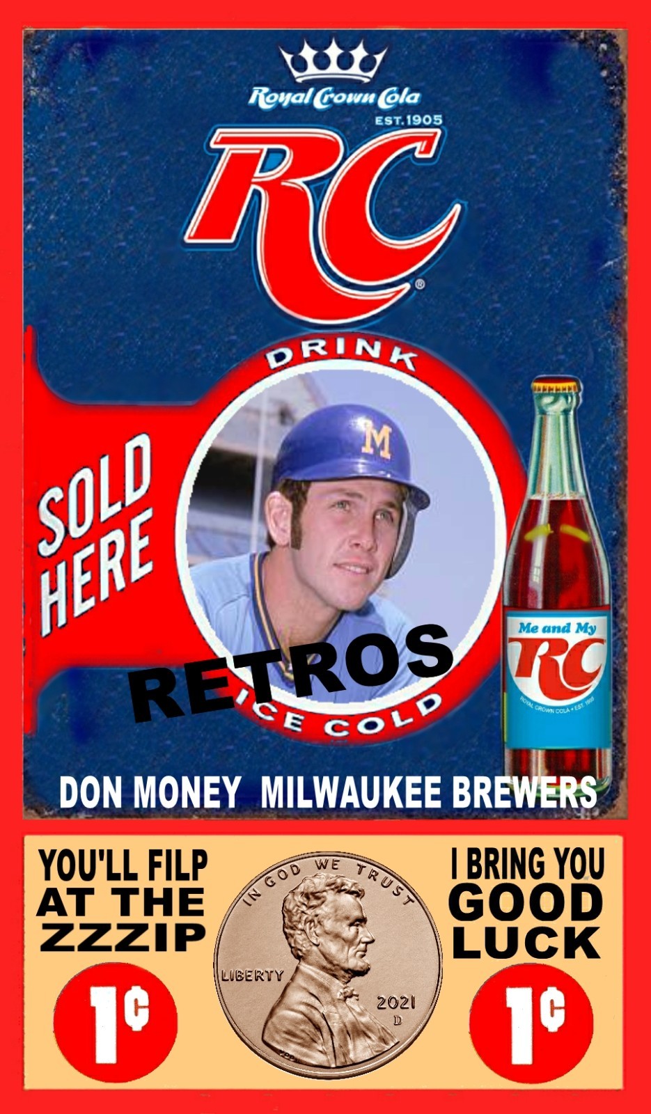 DON MONEY VINTAGE STYLE ADS ONE CENT ROYAL CROWN COLA ART CARD