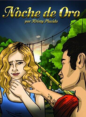 Noche de Oro - Paperback By Kristy Placido - GOOD