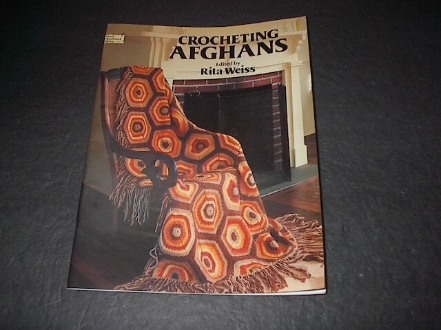 Dover Needlework Series Crocheting Afghans by Rita Weiss  21 Projects to Create