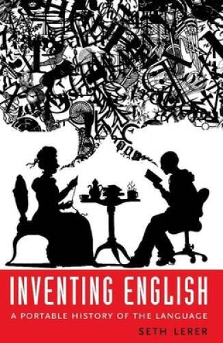 Inventing English: A Portable History of the Language - Hardcover - VERY GOOD