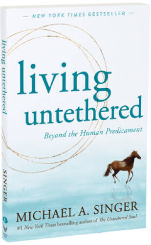 Living Untethered: Beyond the Human Predicament - Paperback - GOOD