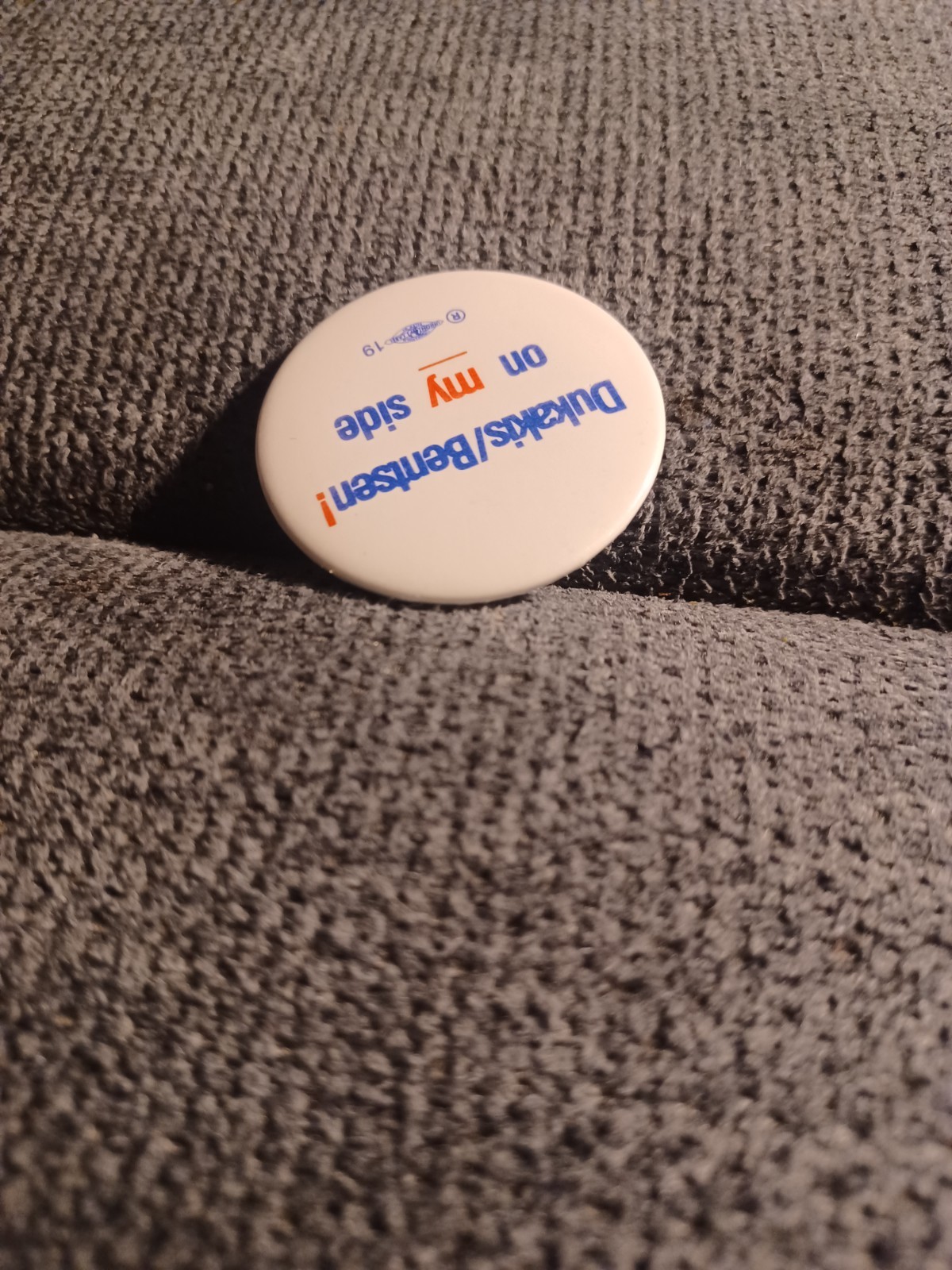 Dukakis / Bentsen! On My Side Pin Political Politics White Blue Red Round Circle