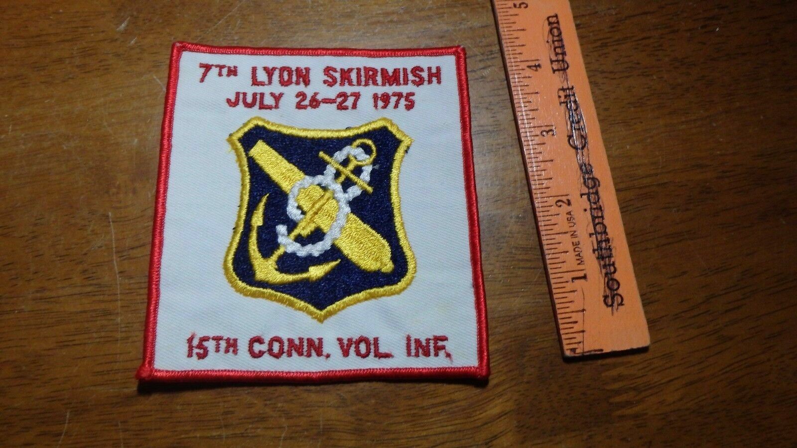 VINTAGE 7TH LYON SKIRMISH 15TH CONN VOLUNTEER INFANTRY  PATCH  BX 10 # 23
