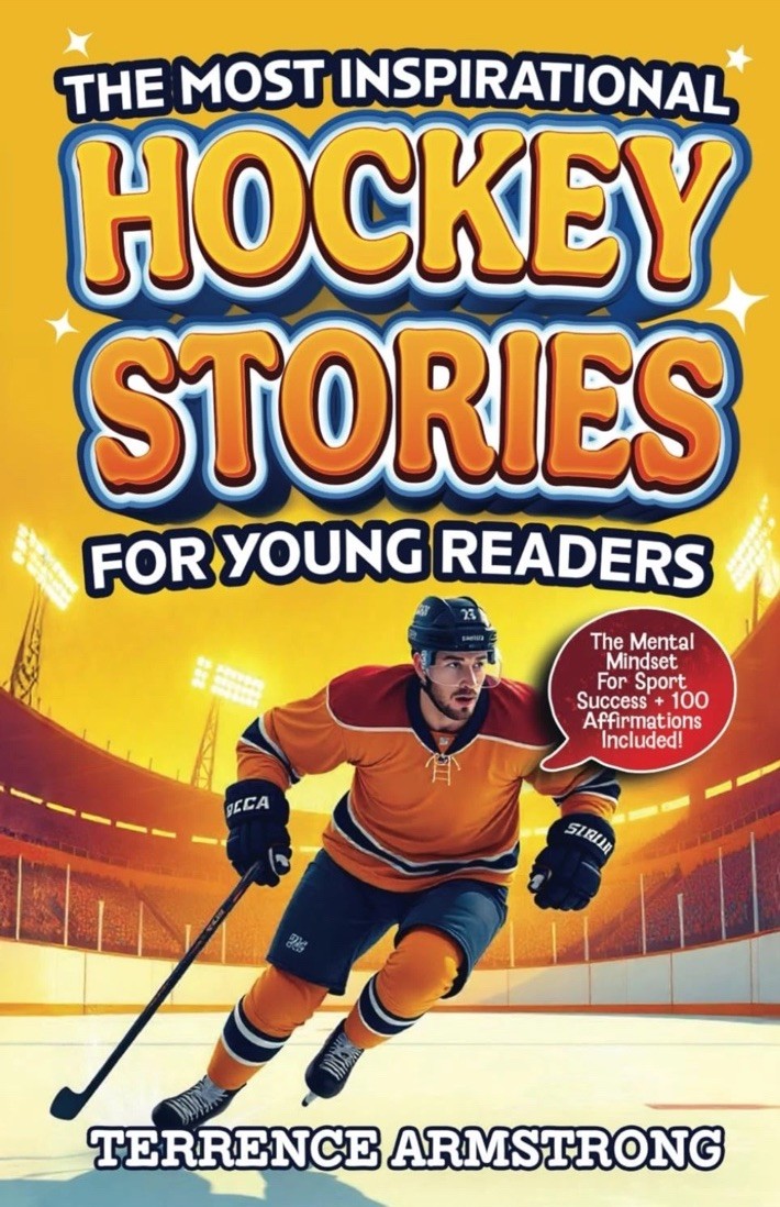 The Most Inspirational Hockey Stories For Young Readers: 15 Amazing & Inspiring