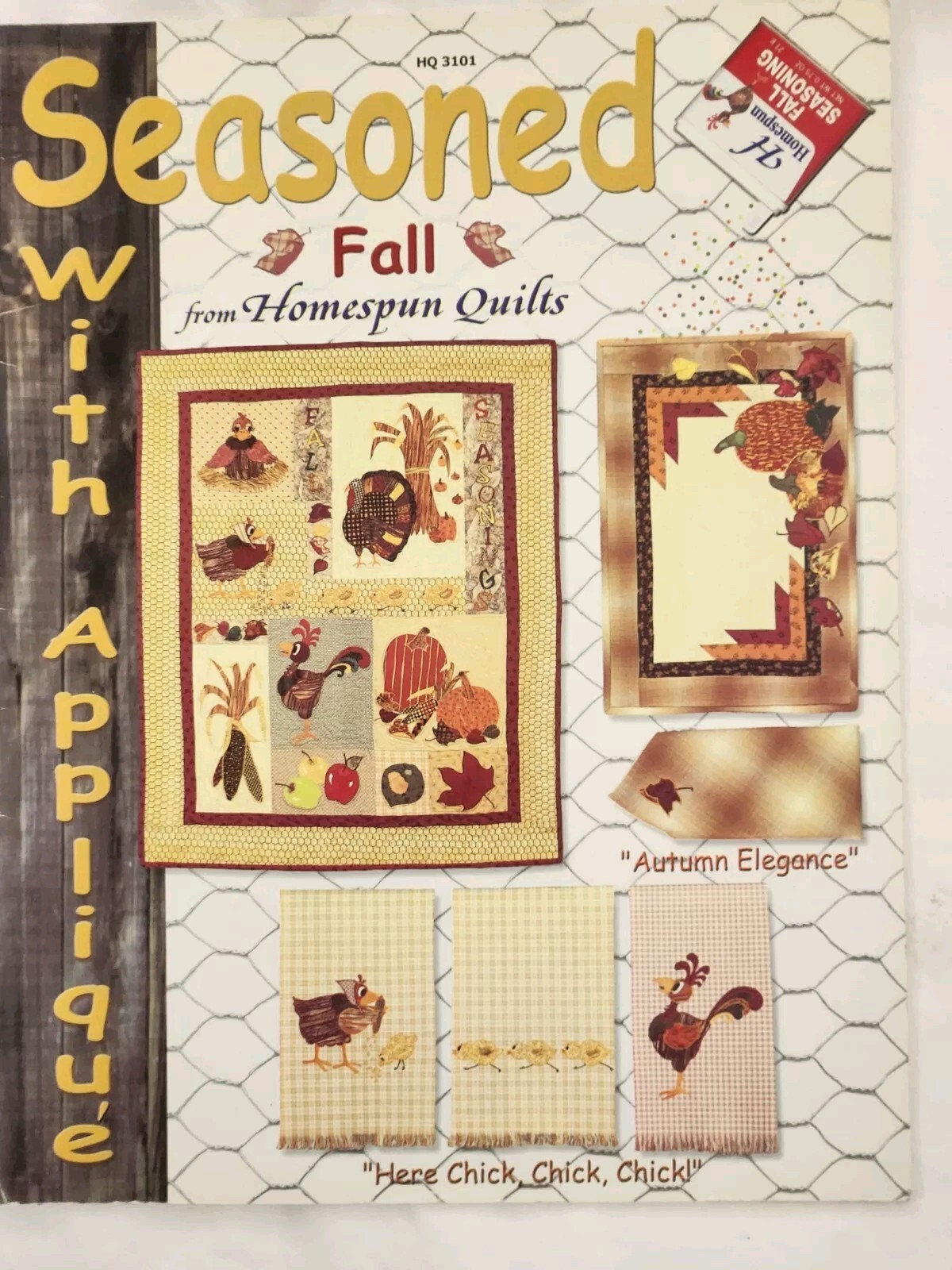 Seasoned With Applique, Fall, By Homespun Quilts. 2001. 4 Projects & Directions