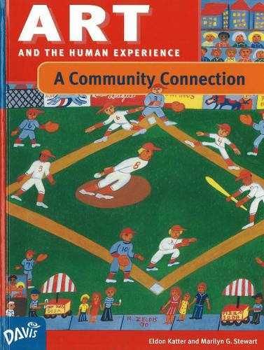 Art: A Community Connection - Hardcover, by Katter Eldon; Stewart - Very Good