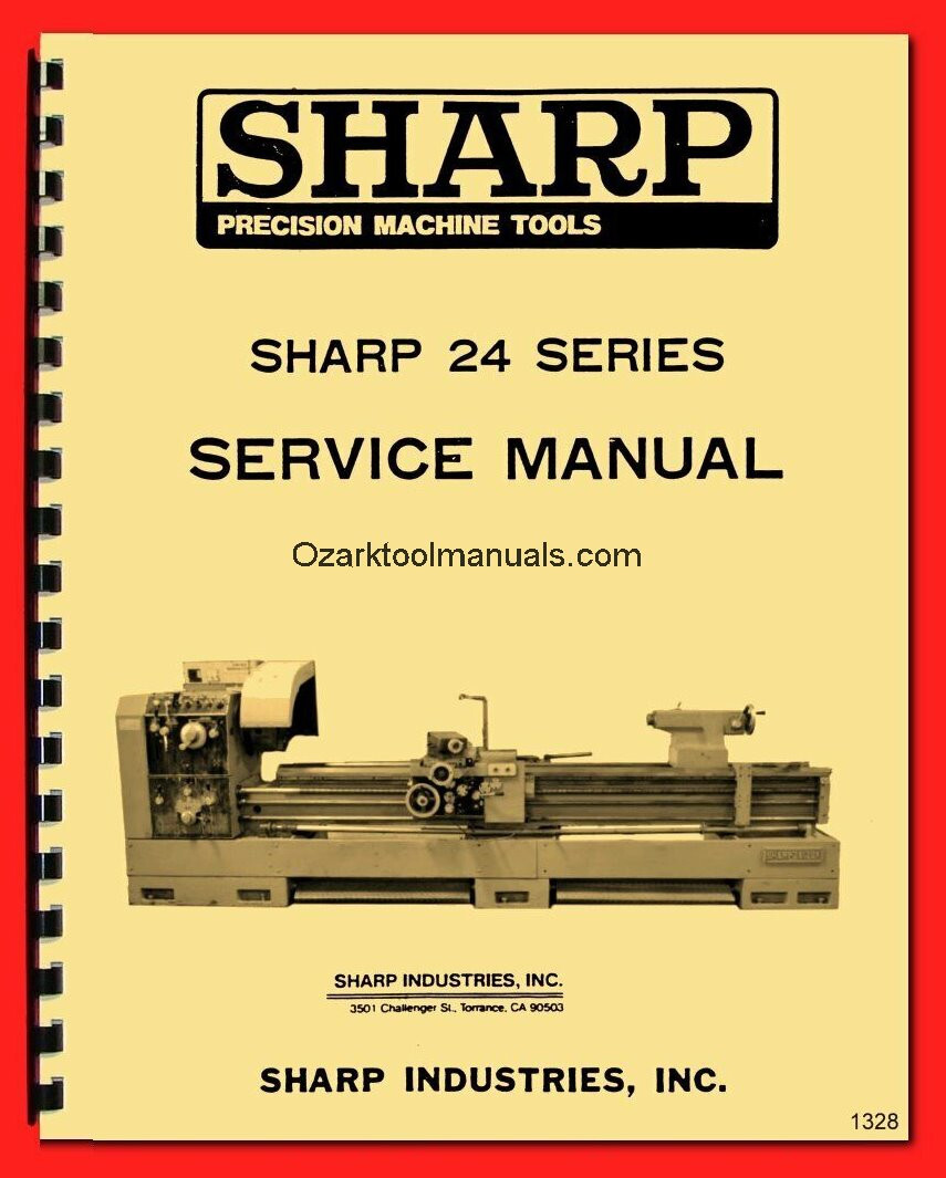 SHARP 24 Series 24120K Metal Lathes Owner Service Parts Manual 1328