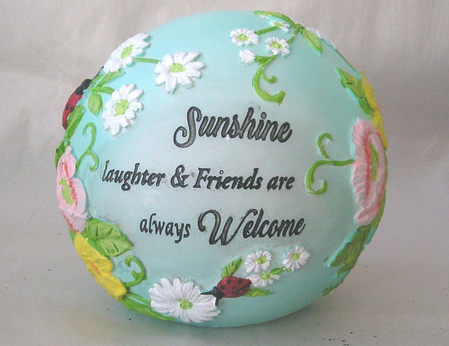 5 1/2" Diameter Nightlight Ball - Sunshine Laughter & Friends are always Welcome