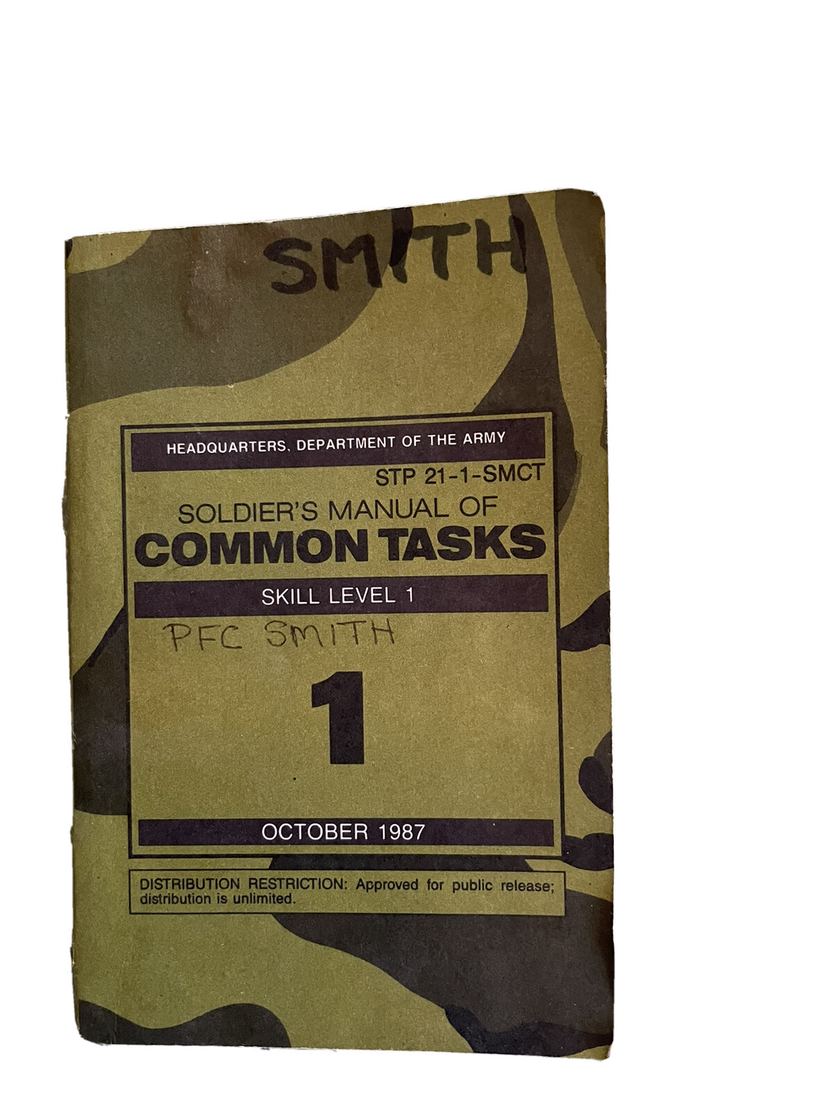 STP 21-1-SMCT, Soldier's Manual of Common Tasks, Skill Level 1, Desert Storm