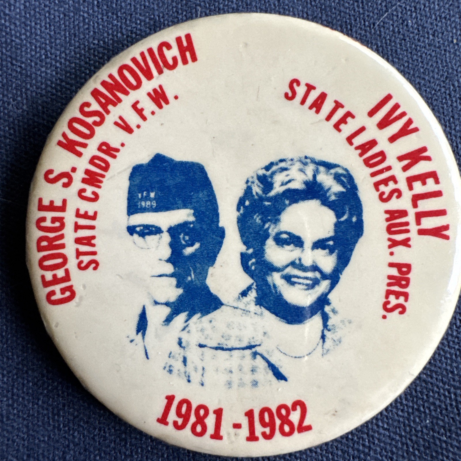 VFW Officers Button 1981-82 Kosanovich /Kelly Red White Blue 2 1/4” Portraits