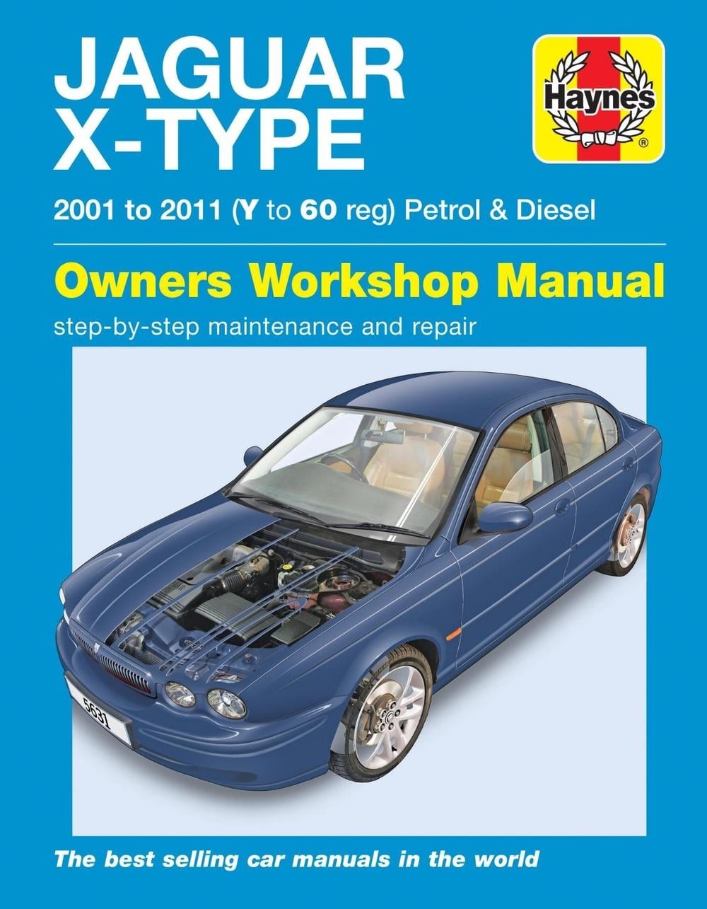 Jaguar X Type Petrol & Diesel (01 - 11) Haynes Repair Manual by Haynes Publishin