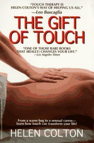 The Gift of Touch by Helen Colton