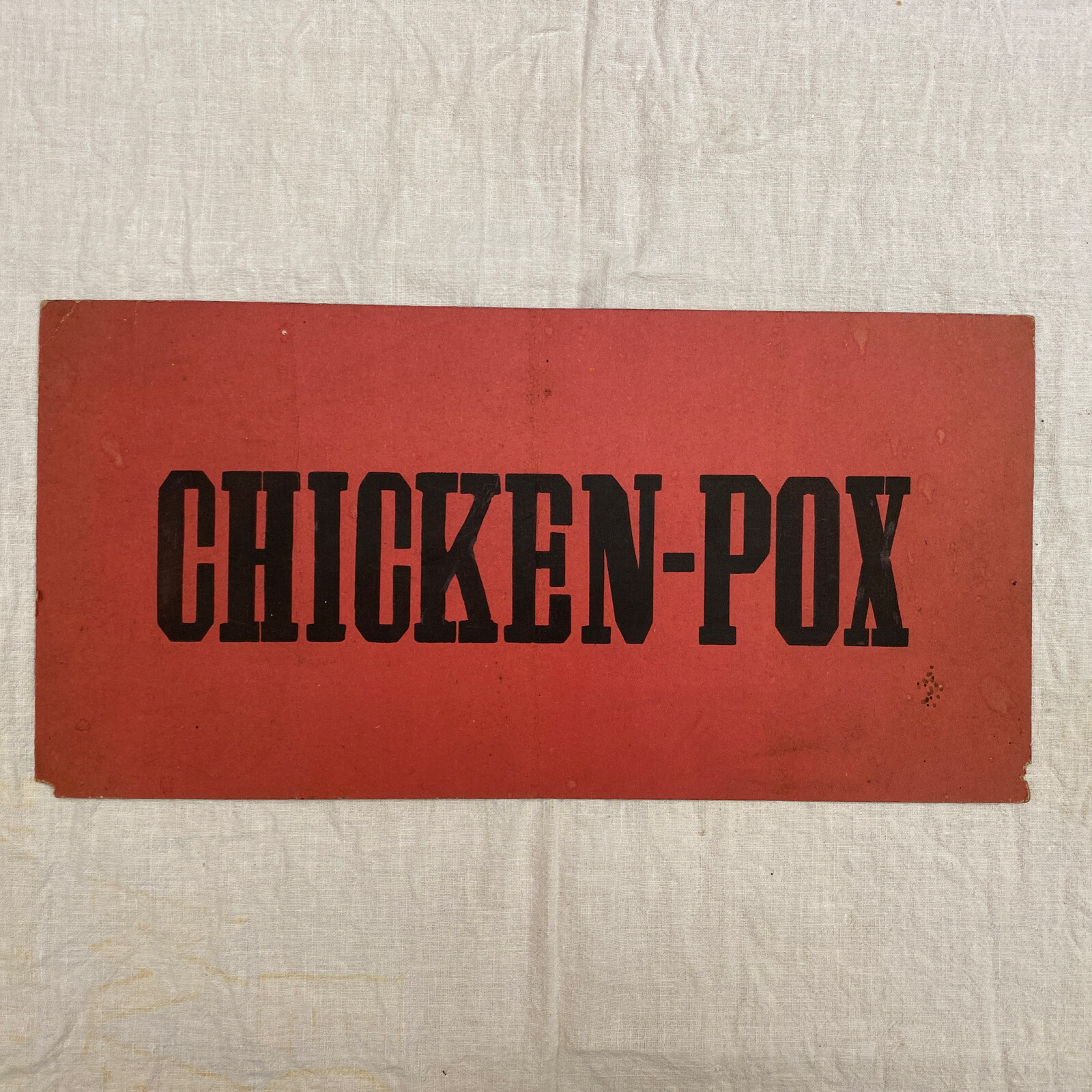 Rare! Original 1940's Chicken Pox Quarantine Sign
