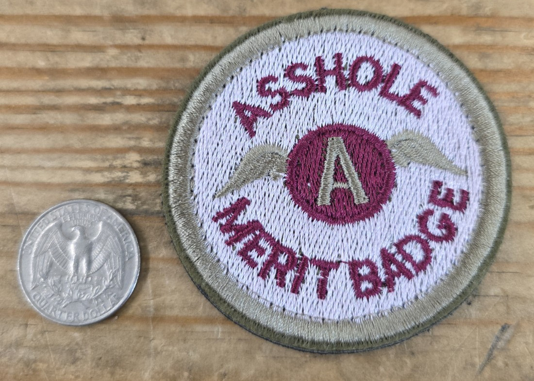 AHole Merit Badge Patch Only